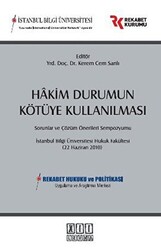 Hakim Durumun Kötüye Kullanılması - 1