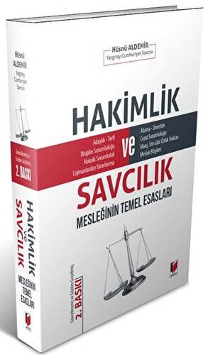 Hakimlik ve Savcılık Mesleğinin Temel Esasları - 1