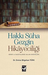 Hakkı Süha Gezgin Hikayeciliği - 1