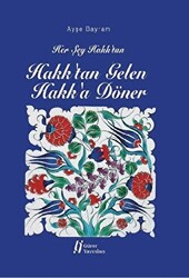 Hakk`tan Gelen Hakk`a Döner - 1