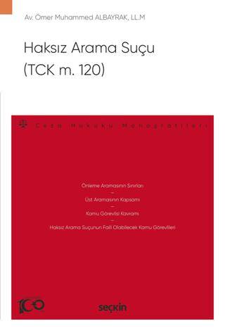 Haksız Arama Suçu TCK m. 120 - 1