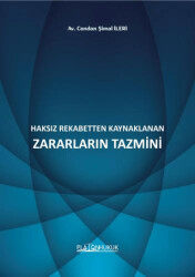 Haksız Rekabetten Kaynaklanan Zararların Tazmini - 1