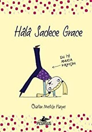 Hala Sadece Grace - 1