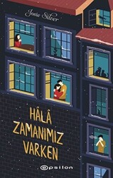 Hala Zamanımız Varken - 1