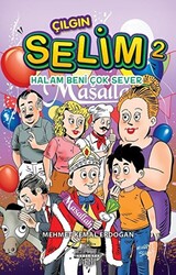 Halam Beni Çok Sever - Çılgın Selim 2 - 1