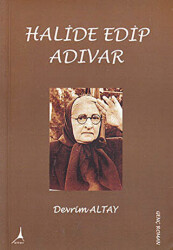 Halide Edip Adıvar - Alter Yayıncılık