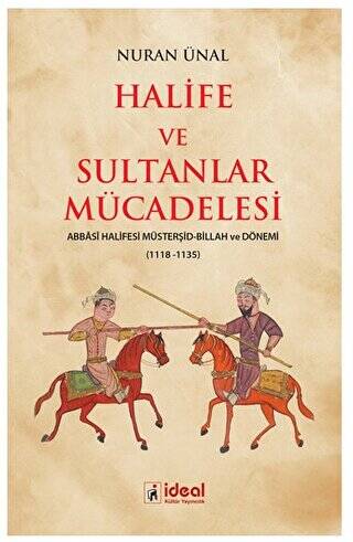 Halife ve Sultanlar Mücadelesi - 1