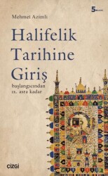 Halifelik Tarihine Giriş - Çizgi Kitabevi Yayınları