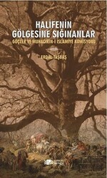 Halifenin Gölgesine Sığınanlar - 1