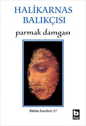 Halikarnas Balıkçısı - Parmak Damgası Bütün Eserleri 17 - 1