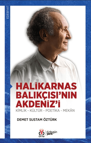 Halikarnas Balıkçısı’nın Akdeniz’i - 1