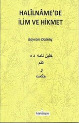 Halilname`de İlim ve Hikmet - 1