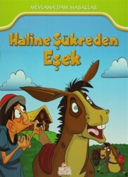 Haline Şükreden Eşek - 1