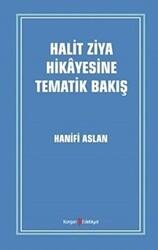 Halit Ziya Hikayesine Tematik Bakış - 1