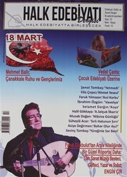 Halk Edebiyatı Dergisi Sayı: 23 Mart-Nisan 2018 - 1