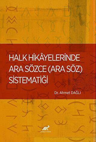 Halk Hikayelerinde Ara Sözce - 1