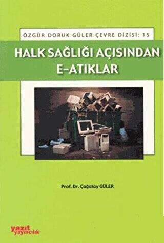 Halk Sağlığı Açısından E-Atıkları - 1