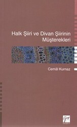 Halk Şiiri ve Divan Şiirinin Müşterekleri - 1