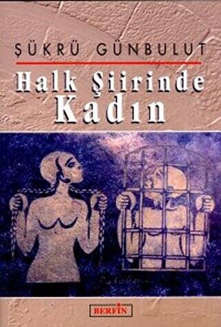 Halk Şiirinde Kadın - 1