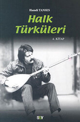 Halk Türküleri 4. Kitap Güfte ve Besteleriyle - 1