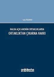 Halka Açık Anonim Ortaklıklarda Ortaklıktan Çıkarma Hakkı - 1
