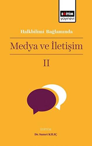 Halkbilimi Bağlamında Medya ve İletişim II - 1