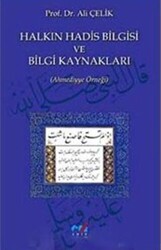 Halkın Hadis Bilgisi ve Bilgi Kaynakları - 1