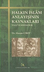 Halkın İslam Anlayışının Kaynakları - 1