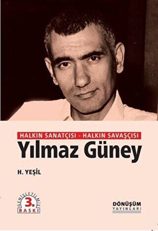 Halkın Sanatçısı Halkın Savaşçısı Yılmaz Güney - 1