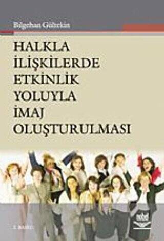 Halkla İlişkilerde Etkinlik Yoluyla İmaj Oluşturulması - 1
