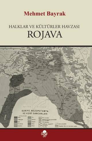 Halklar ve Kültürler Havzası Rojava - 1