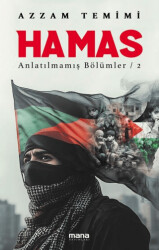 Hamas - Anlatılmamış Bölümler 2 - Mana Yayınları