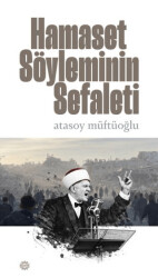 Hamaset Söyleminin Sefaleti - Mahya Yayınları