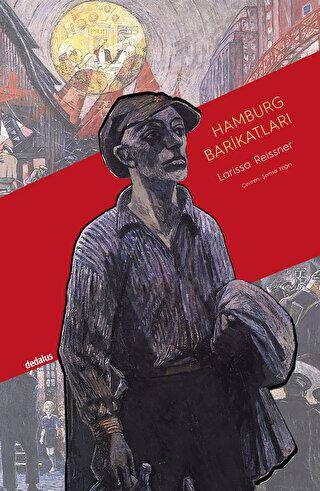 Hamburg Barikatları & 1923 Hamburg Ayaklanması - 1