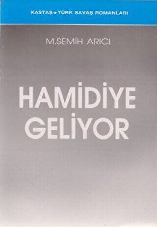Hamidiye Geliyor - 1