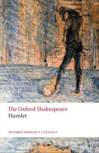 Hamlet: The Oxford Shakespeare - 1