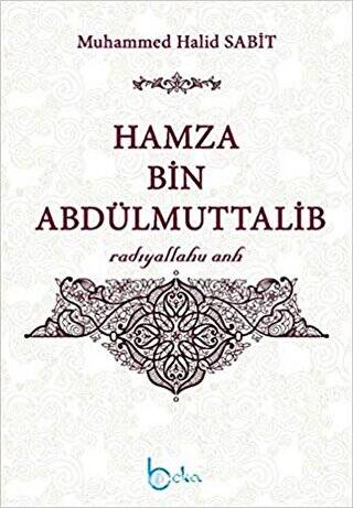 Hamza Bin Abdülmuttalib - 1
