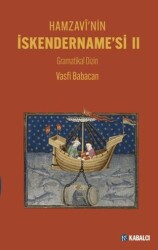 Hamzavi`nin İskendername’si II - 1