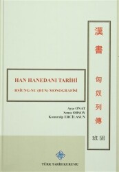 Han Hanedanı Tarihi - Hsiung-nu Hun Monografisi - 1