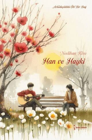 Han ve Hayki - 1