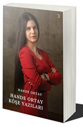 Hande Ortay Köşe Yazıları - 1