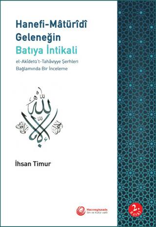 Hanefi-Matüridi Geleneğin Batıya İntikali - 1