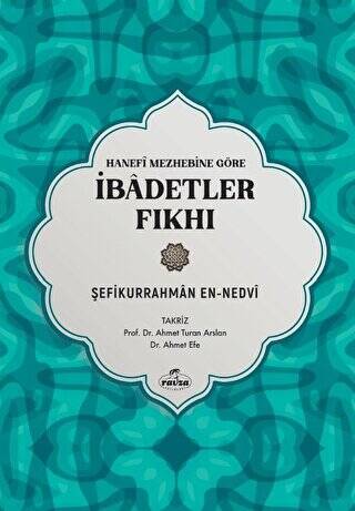 Hanefi Mezhebine Göre İbadetler Fıkhı - 1