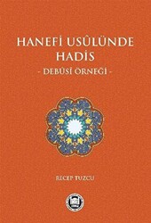 Hanefi Usulünde Hadis - 1