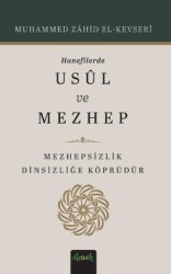 Hanefilerde Usul ve Mezhep - Misvak Neşriyat Yayınevi