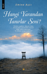 Hangi Yarandan Tanırlar Seni? - Ares Yayınları