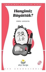 Hangimiz Büyüttük? - 1