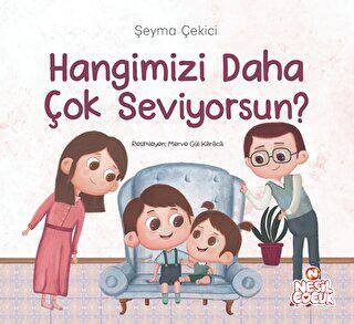 Hangimizi Daha Çok Seviyorsun? - 1