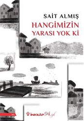 Hangimizin Yarası Yok Ki - 1