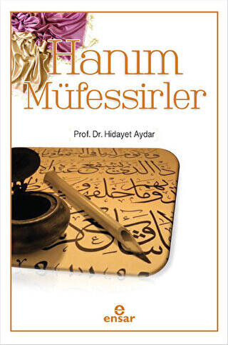 Hanım Müfessirler - 1